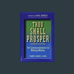 [Ebook]$$ 📖 Thou Shall Prosper: Ten Commandments for Making Money {PDF EBOOK EPUB KINDLE}
