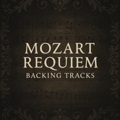 Mozart Requiem Orchestral Backing Tracks – Demo
