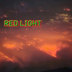 RED LIGHT Prod Chulo