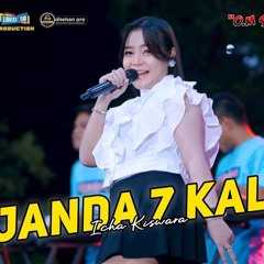 Viral Janda 7 Kali Icha Kiswara Savana Music