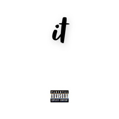 IT (FREESTYLE)