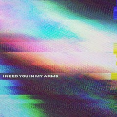I NEED YOU IN MY ARMS | Live from Musica