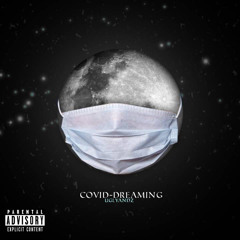 UglyAndz - covid~dreaming