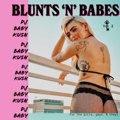 Blunts n Babes Mix