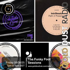 The Funky Foot Sessions 271 - 08-08-25