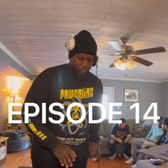 DJ SOSTCYR EPISODE 14 THE FIRST 48