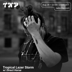 TLS w/ Direct Horse @ Radio TNP 28.08.21