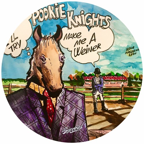 PREMIERE: Pookie Knights - Makes Me A Weiner [Sundries]