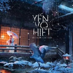 Yến Vô Hiết |燕无歇