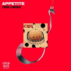Chris Lorenzo x Fisher - Appetite x Crowd Control - Controlled Appetite (Mashup)- Free Download