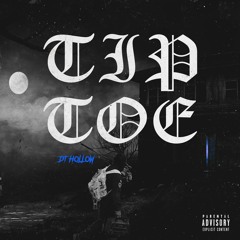 TIP TOE ft. Messiah & 50g