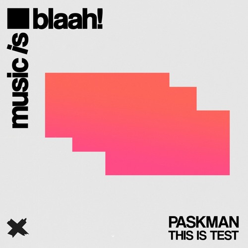 Paskman - This Is Test
