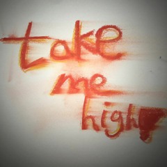 Take Me High (Prod. Blue Caramel Beatz) (W/ 고사)