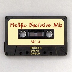 Prolific Mixes Vol. 2