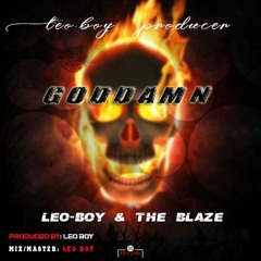 Leo Boy X The Blaze - Goddamn.mp3