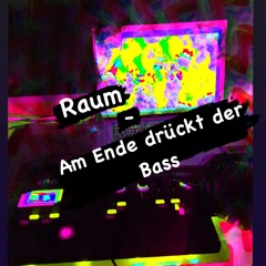 Am Ende drückt der Bass