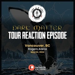 Pearl Jam 2024 Tour Reaction Episode 1: Vancouver Night 1