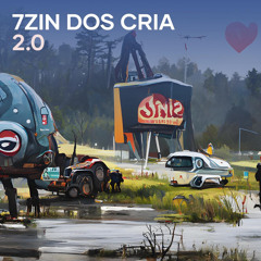 7zin dos Cria 2.0 (Remix)