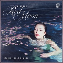 Red Moon (Stanley Hood Rework Preview)
