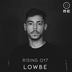 RISING 017 - LOWBE