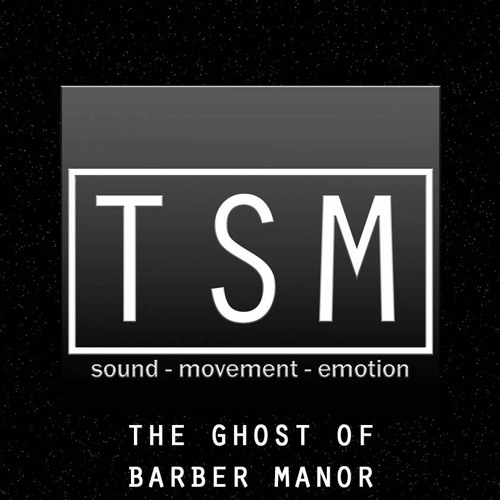 Ghost of Barber Manor