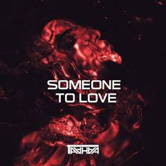Someone To Love