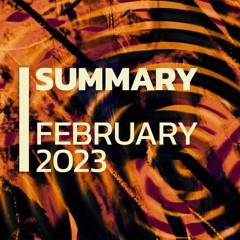 Summary | February 2023