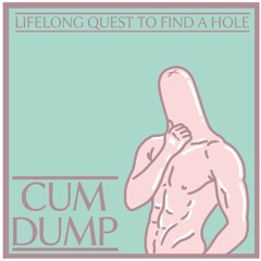 Cum Dump