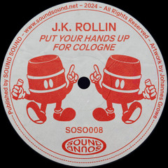 PremEar: J.K. Rollin - Lick It [SOSO008]