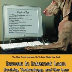 Audiobook Issues In Internet Law Society Technology and the Law 11th edition for ipad