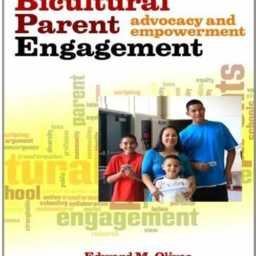 ( pRCE ) Bicultural Parent Engagement: Advocacy and Empowerment by  Edward M. Olivos,Oscar Jiménez-