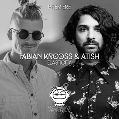 PREMIERE: Fabian Krooss & Atish - Elasticity (Original Mix) [A Tribe Called Kotori]