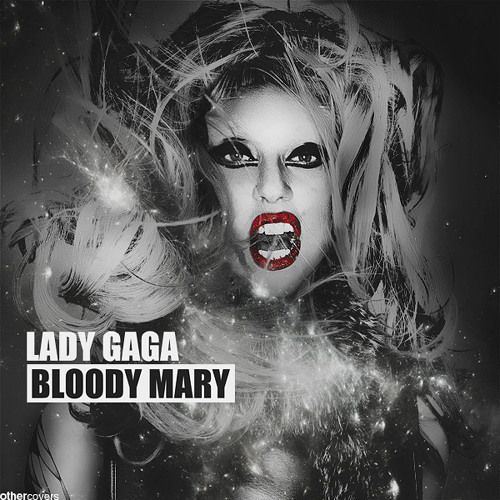 Stream Lady Gaga - Bloody Mary (Andrewav3 Remix) by Andrewav3 | Listen ...