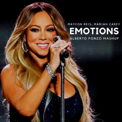 Maycon Reis; Mariah Carey - Emotions (Alberto Ponzo PVT Mash)