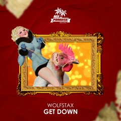 RED143 Wolfstax - Get Down