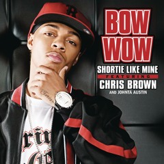 Shortie Like Mine (feat. Chris Brown & Johntá Austin)