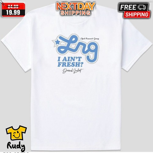 Derrick Lambert LRG Lifted Research Group I Ain’t Fresh Shirt