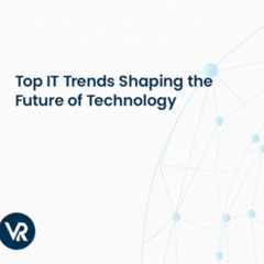 VPNRanks Expert explores the IT trends shaping the future!
