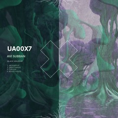 UA00X7 (Black Holes EP)