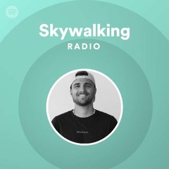Skywalking Radio