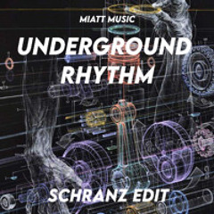 Underground Rhythm (HARD SCHRANZ) Free DL