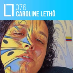 Loose Lips Mix Series - 376 - Caroline Lethô