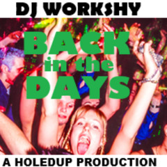 BACK IN THE DAYS EASTER WEEKENDER