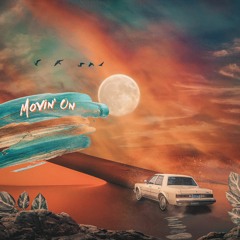 Movin' On (Feat. Heru Heru)