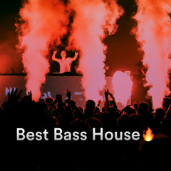 Best Bass House 2022