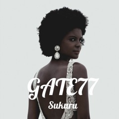 GATE77 - Sukuru [Deep House]