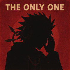 The Only One