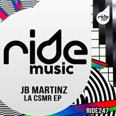 JB Martinz - La CSMR Ep / Release 01/05