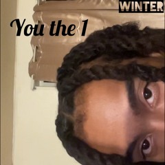 You the 1- WINTER (For my bae❤️)