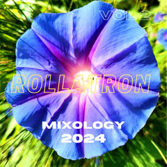 Rollatron's Mixology 2024 Vol. 2